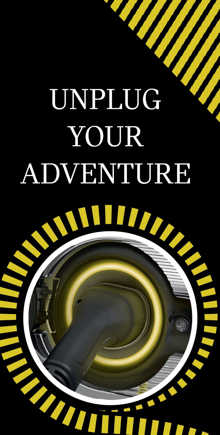 Unplug Your Adventure, the charging plug lit at the centre of the display